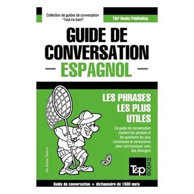 "Guide de conversation Franais-Espagnol et dictionnaire concis de 1500 mots" - "" ("Taranov Andr