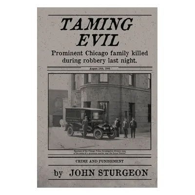 "Taming Evil" - "" ("Sturgeon John")(Paperback)