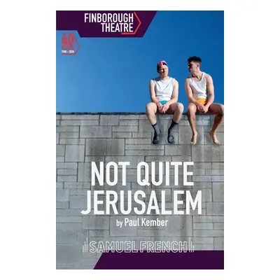 "Not Quite Jerusalem" - "" ("Kember Paul")(Paperback)