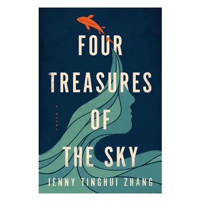 "Four Treasures of the Sky" - "" ("Zhang Jenny Tinghui")(Pevná vazba)