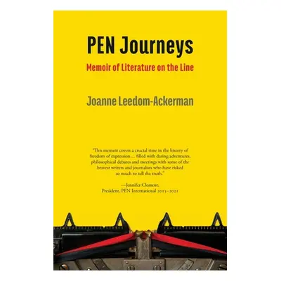 "PEN Journeys" - "" ("Leedom-Ackerman Joanne")(Paperback)