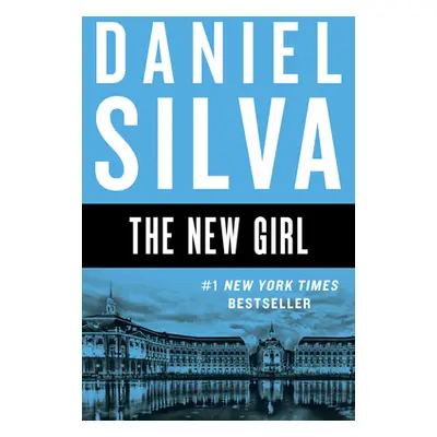 "The New Girl" - "" ("Silva Daniel")(Paperback)