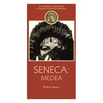 "Seneca: Medea" - "" ("Slaney Helen")(Paperback)