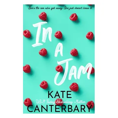 "In a Jam" - "" ("Canterbary Kate")(Paperback)