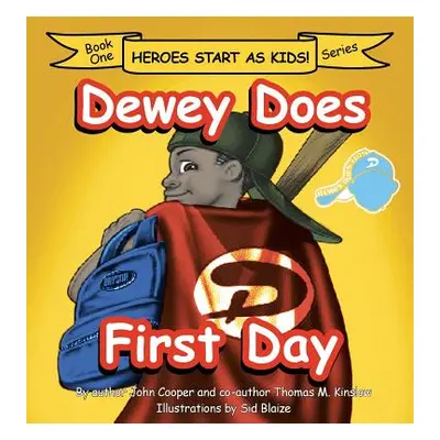 "Dewey Does First Day: Book One" - "" ("Cooper John")(Pevná vazba)