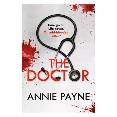 "The Doctor" - "" ("Payne Annie")(Paperback)