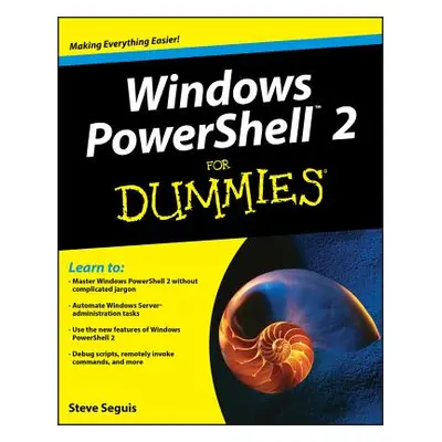 "Windows PowerShell 2 for Dummies" - "" ("Seguis Steve")(Paperback)