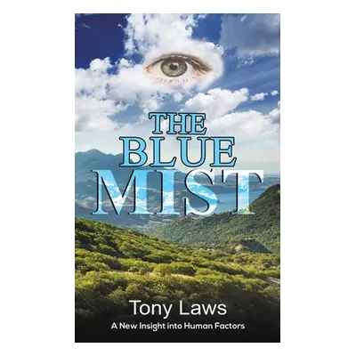 "The Blue Mist" - "" ("Laws Tony")(Paperback)