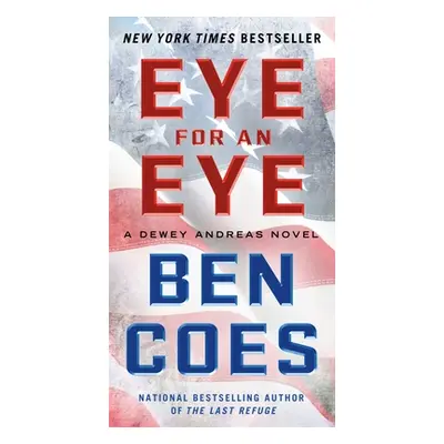 "Eye for an Eye" - "" ("Coes Ben")(Mass Market Paperbound)