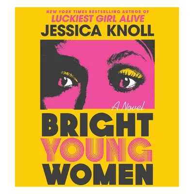 "Bright Young Women" - "" ("Knoll Jessica")(Compact Disc)