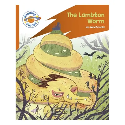 "Reading Planet: Rocket Phonics - Target Practice - The Lambton Worm - Orange" - "" ("")(Paperba