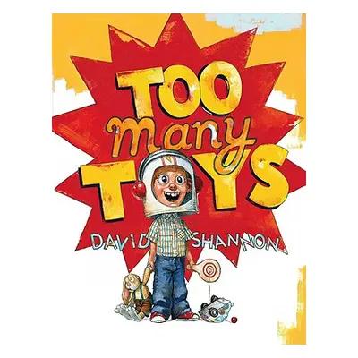 "Too Many Toys" - "" ("Shannon David")(Pevná vazba)