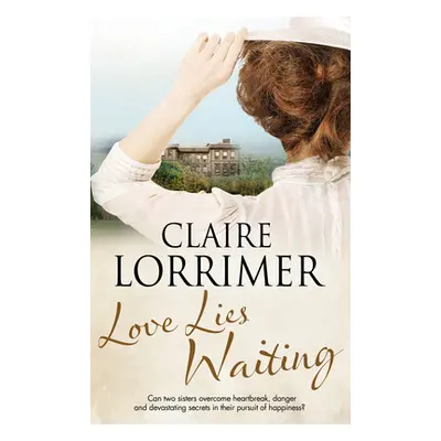 "Love Lies Waiting: A Victorian Romance" - "" ("Lorrimer Claire")(Paperback)