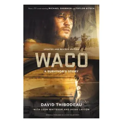 "Waco: A Survivor's Story" - "" ("Thibodeau David")(Paperback)