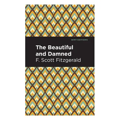 "The Beautiful and Damned" - "" ("Fitzgerald F. Scott")(Paperback)