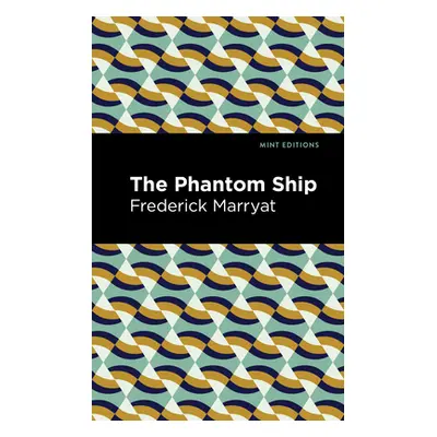 "The Phantom Ship" - "" ("Marryat Frederick")(Paperback)