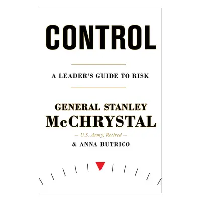 "Risk: A User's Guide" - "" ("McChrystal Stanley")(Pevná vazba)