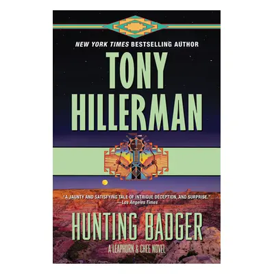 "Hunting Badger: A Leaphorn and Chee Novel" - "" ("Hillerman Tony")(Paperback)