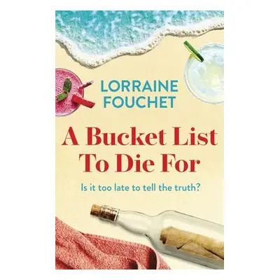 "A Bucket List to Die for" - "" ("Fouchet Lorraine")(Paperback)