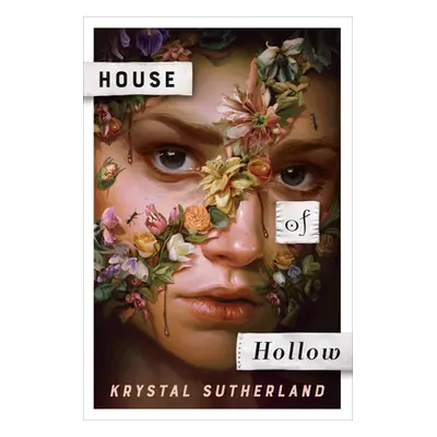 "House of Hollow" - "" ("Sutherland Krystal")(Pevná vazba)