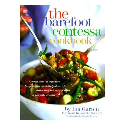 "The Barefoot Contessa Cookbook" - "" ("Garten Ina")(Pevná vazba)