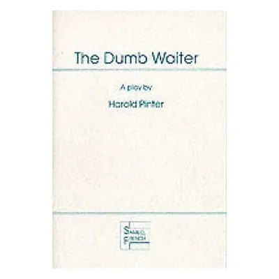 "The Dumb Waiter" - "" ("Pinter Harold")(Paperback)