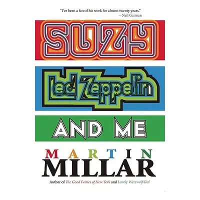 "Suzy, Led Zeppelin, and Me" - "" ("Millar Martin")(Paperback)