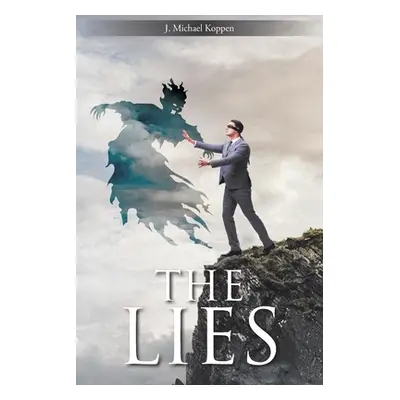 "The Lies" - "" ("Koppen J. Michael")(Paperback)