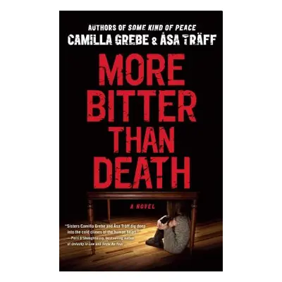 "More Bitter Than Death" - "" ("Grebe Camilla")(Paperback)