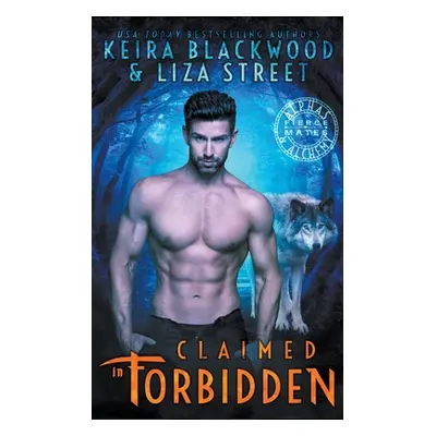 "Claimed in Forbidden" - "" ("Street Liza")(Paperback)