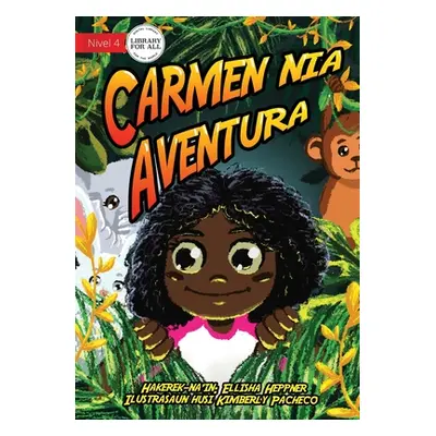 "Poppy's Adventure - Carmen nia Aventura" - "" ("Heppner Ellisha")(Paperback)