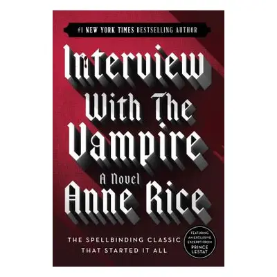 "Interview with the Vampire" - "" ("Rice Anne")(Paperback)