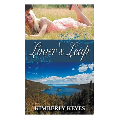 "Lover's Leap" - "" ("Keyes Kimberly")(Paperback)