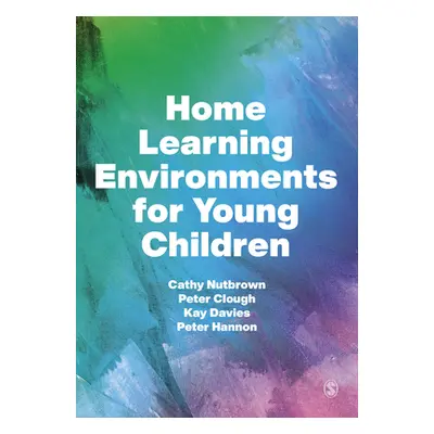 "Home Learning Environments for Young Children" - "" ("Nutbrown Cathy")(Paperback)