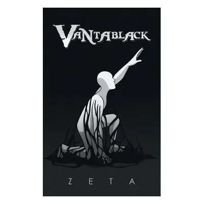 "Vantablack" - "" ("Zeta")(Paperback)