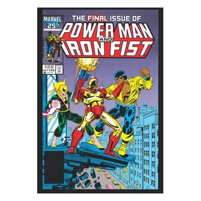 "Power Man and Iron Fist Epic Collection: Hardball" - "" ("Priest Christopher")(Paperback)