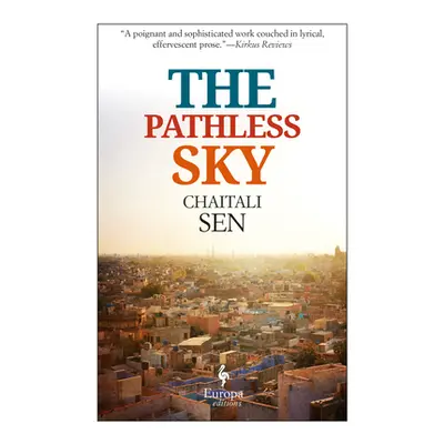 "The Pathless Sky" - "" ("Sen Chaitali")(Paperback)