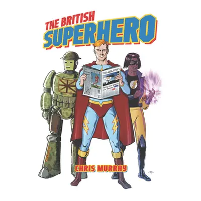 "British Superhero" - "" ("Murray Christopher")(Paperback)