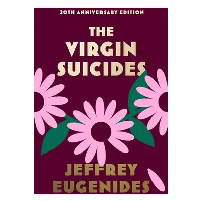 "Virgin Suicides" - "" ("Eugenides Jeffrey")(Pevná vazba)