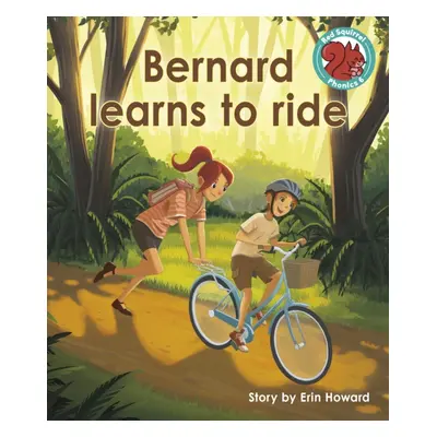 "Bernard learns to ride" - "" ("Howard Erin")(Paperback / softback)