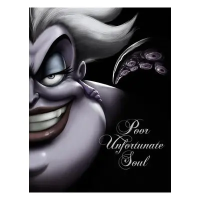 "Poor Unfortunate Soul: A Tale of the Sea Witch" - "" ("Valentino Serena")(Pevná vazba)