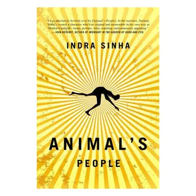 "Animal's People" - "" ("Sinha Indra")(Paperback)