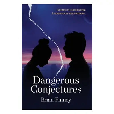 "Dangerous Conjectures" - "" ("Finney Brian")(Paperback)