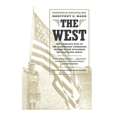 "The West" - "" ("Ward Geoffrey C.")(Paperback)