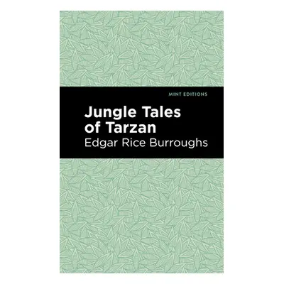 "Jungle Tales of Tarzan" - "" ("Burroughs Edgar Rice")(Paperback)