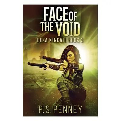 "Face Of The Void: Large Print Edition" - "" ("Penney R. S.")(Paperback)