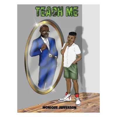 "Teach Me" - "" ("Jefferson Monique")(Pevná vazba)