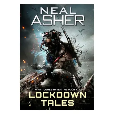 "Lockdown Tales" - "" ("Asher Neal")(Paperback)