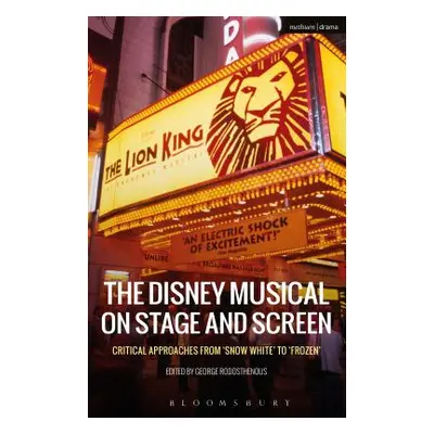 "The Disney Musical on Stage and Screen: Critical Approaches from 'Snow White' to 'Frozen'" - ""