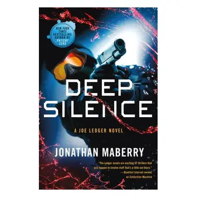 "Deep Silence: A Joe Ledger Novel" - "" ("Maberry Jonathan")(Paperback)